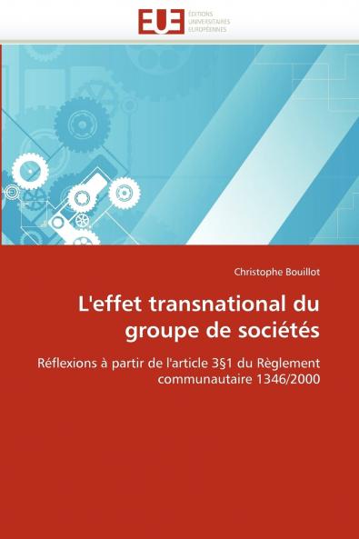 L''effet transnational du groupe de sociétés