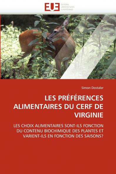 Les préférences alimentaires du cerf de virginie