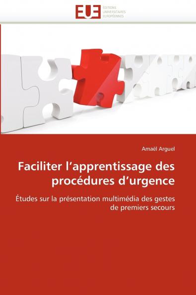 Faciliter l''apprentissage des procédures d''urgence