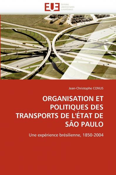 Organisation et politiques des transports de l''état de são paulo