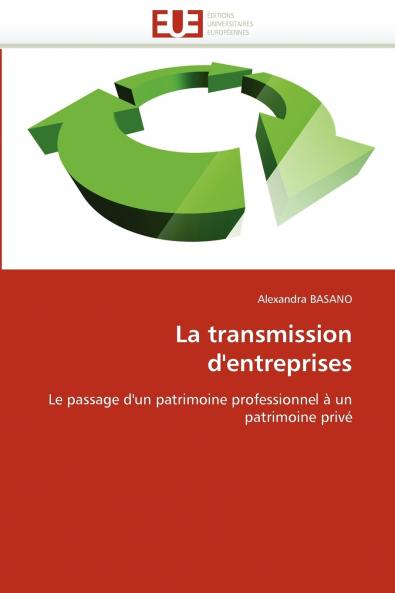 La transmission d'entreprises