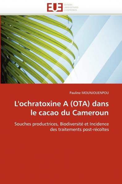 L''ochratoxine a (ota) dans le cacao du cameroun