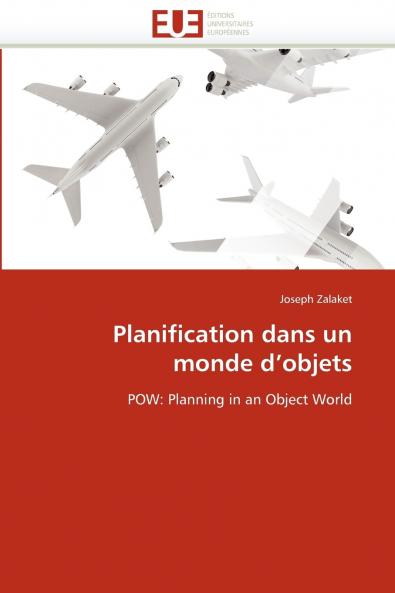 Planification dans un monde d''objets