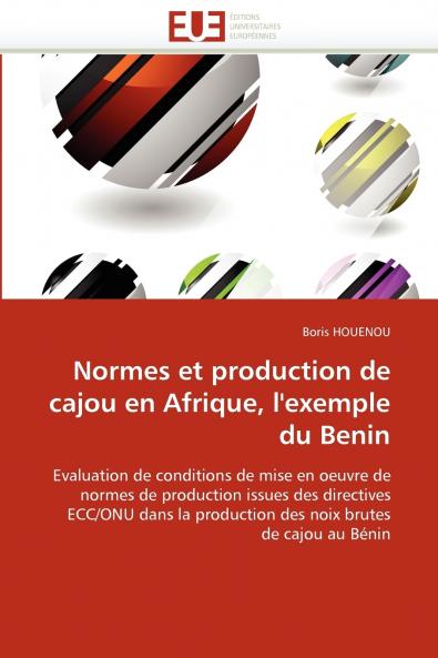 Normes et production de cajou en afrique l''exemple du benin