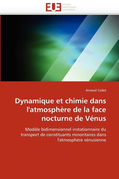 Dynamique et chimie dans l''atmosphère de la face nocturne de vénus