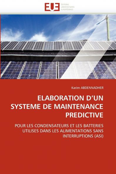 Elaboration d''un systeme de maintenance predictive