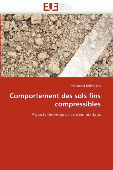 Comportement des sols fins compressibles