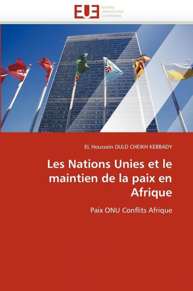 Les nations unies et le maintien de la paix en afrique
