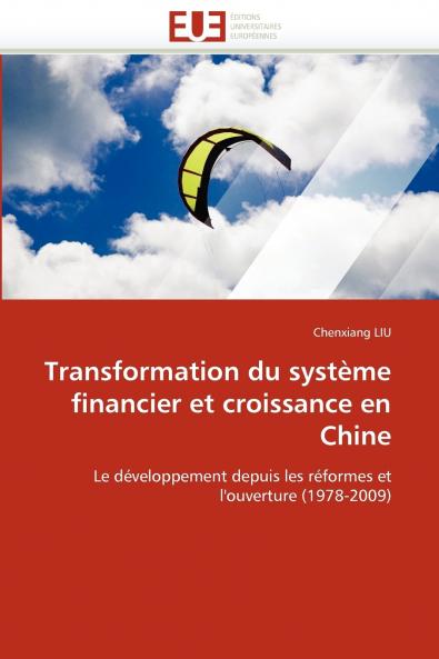 Transformation du système financier et croissance en chine