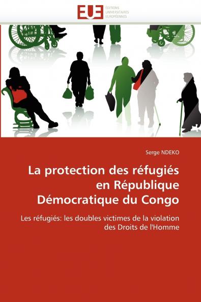 La protection des réfugiés en république démocratique du congo
