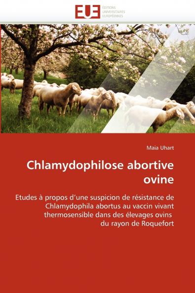 Chlamydophilose abortive ovine