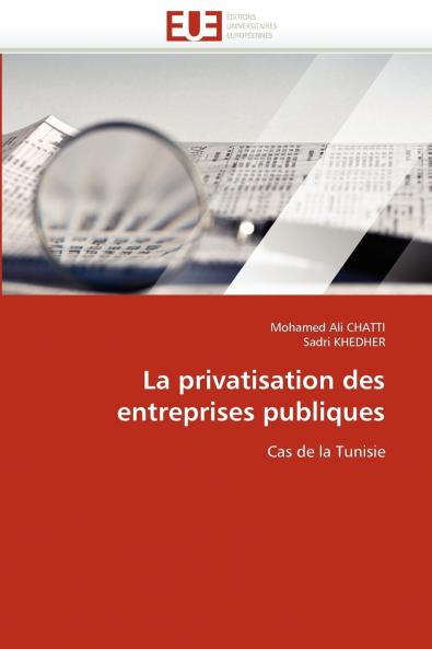 La privatisation des entreprises publiques