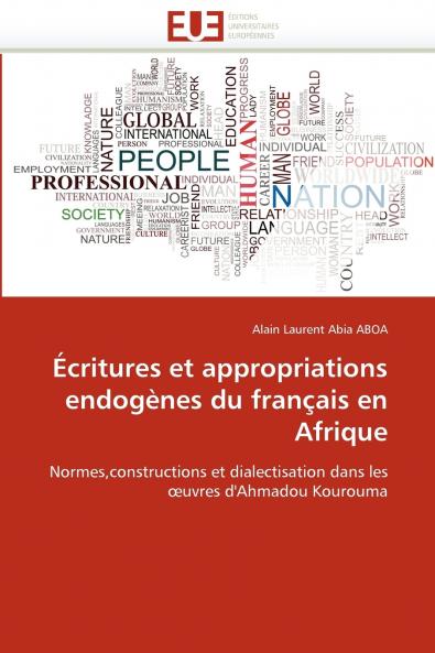Écritures et appropriations endogènes du français en afrique