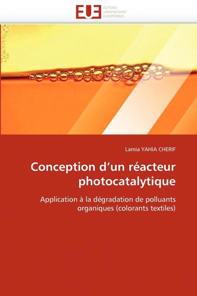 Conception d un réacteur photocatalytique