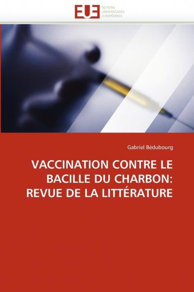 Vaccination contre le bacille du charbon