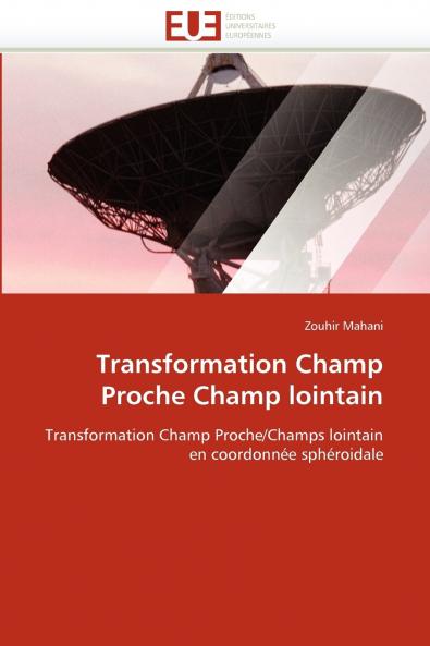 Transformation champ proche champ lointain