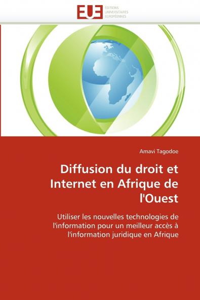 Diffusion du droit et internet en afrique de l''ouest