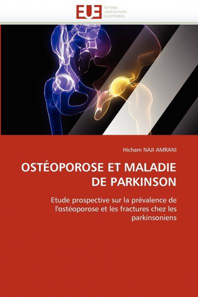 Ostéoporose et maladie de parkinson