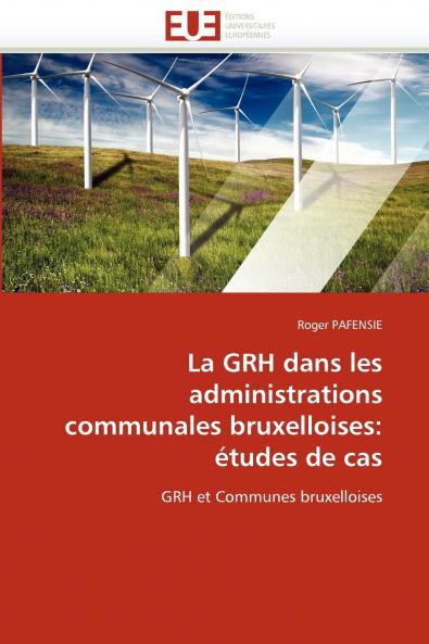 La grh dans les administrations communales bruxelloises