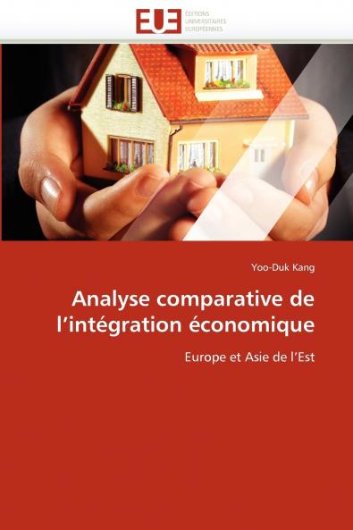 Analyse comparative de l''intégration économique