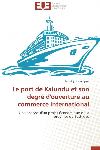 Le port de kalundu et son degré d'ouverture au commerce international