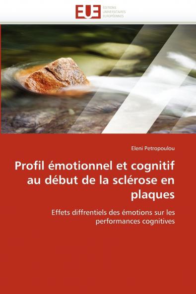 Profil émotionnel et cognitif au début de la sclérose en plaques