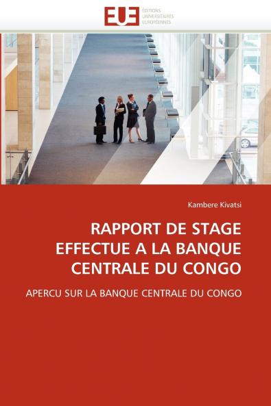 Rapport de stage effectué à la banque centrale du congo