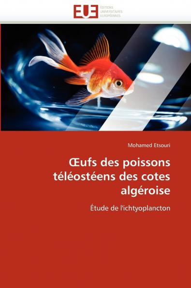 ufs des poissons téléostéens des cotes algéroise