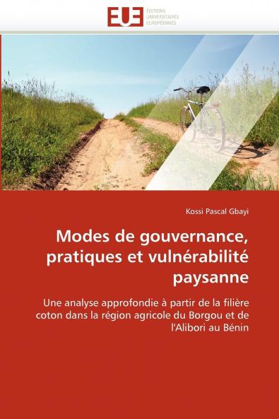 Modes de gouvernance pratiques et vulnérabilité paysanne