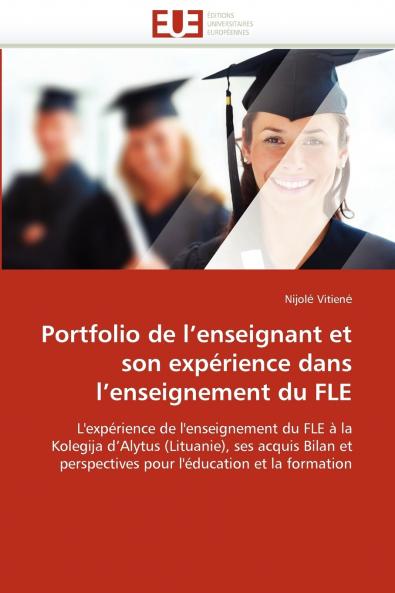 Portfolio de l''enseignant et son expérience dans l''enseignement du fle