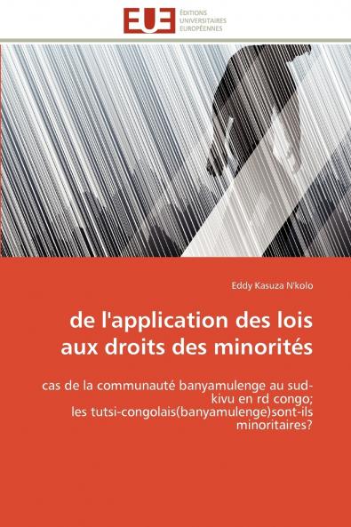 De l'application des lois aux droits des minorités