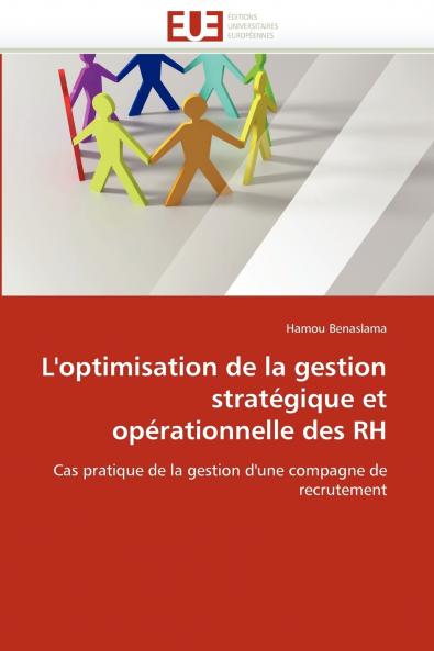 L'optimisation de la gestion stratégique et opérationnelle des rh