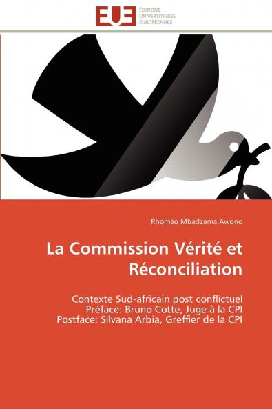 La commission vérité et réconciliation