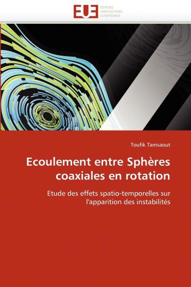 Ecoulement entre sphères coaxiales en rotation