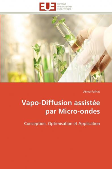 Vapo-diffusion assistée par micro-ondes