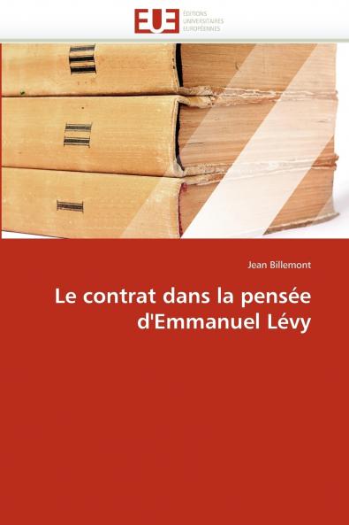 Le contrat dans la pensée d'emmanuel lévy