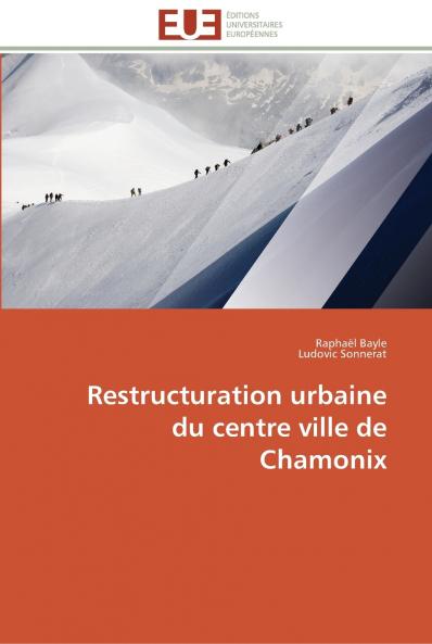 Restructuration urbaine du centre ville de Chamonix