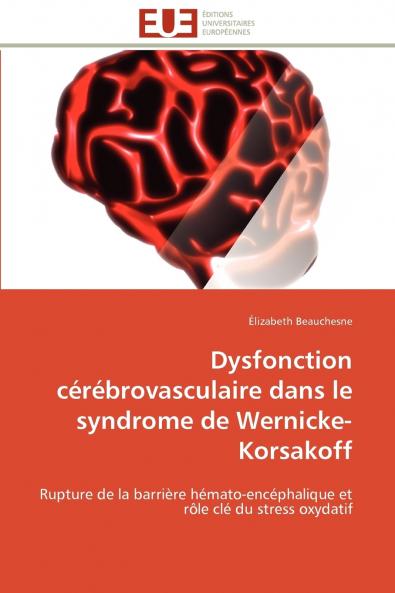 Dysfonction cérébrovasculaire dans le syndrome de wernicke-korsakoff