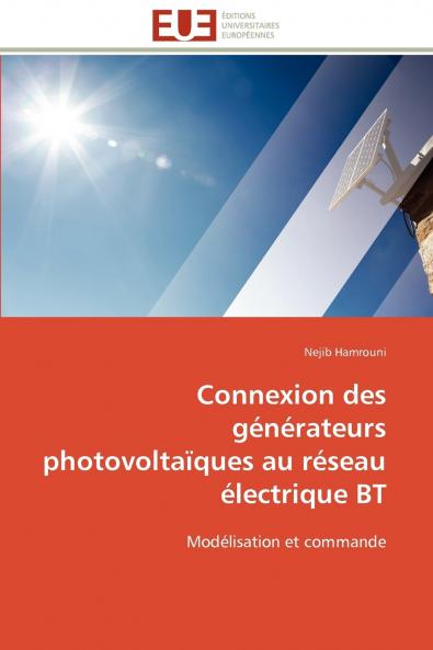 Connexion des générateurs photovoltaïques au réseau électrique bt