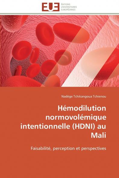Hémodilution normovolémique intentionnelle (hdni) au mali
