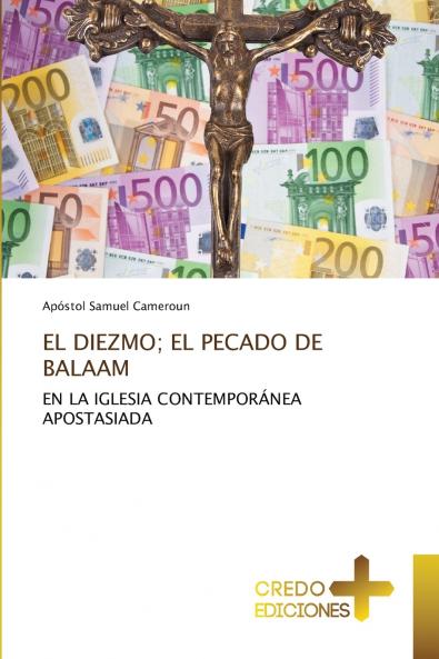 EL DIEZMO; EL PECADO DE BALAAM