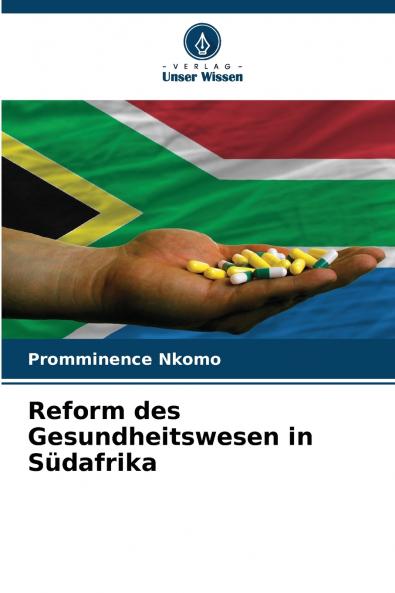 Reform des Gesundheitswesen in Südafrika