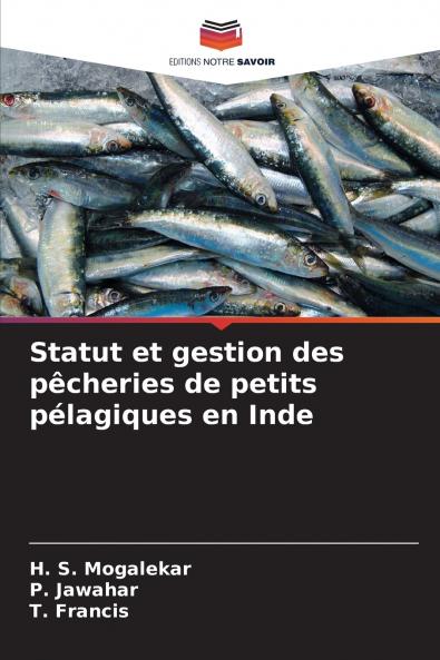 Statut et gestion des pêcheries de petits pélagiques en Inde