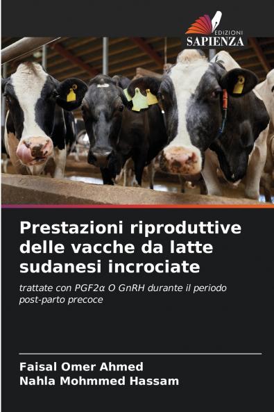 Prestazioni riproduttive delle vacche da latte sudanesi incrociate