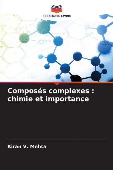 Composés complexes