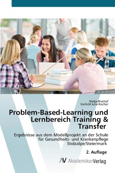 Problem-Based-Learning und Lernbereich Training & Transfer