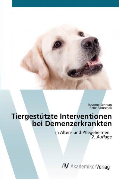 Tiergestützte Interventionen bei Demenzerkrankten