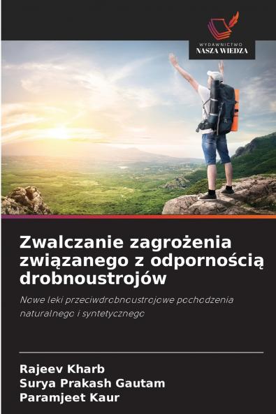 Zwalczanie zagrożenia związanego z odpornością drobnoustrojów