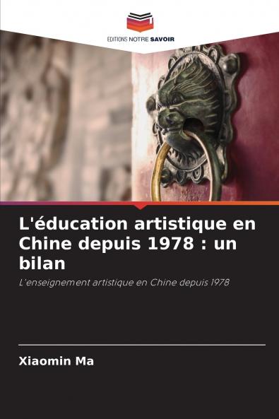 L'éducation artistique en Chine depuis 1978