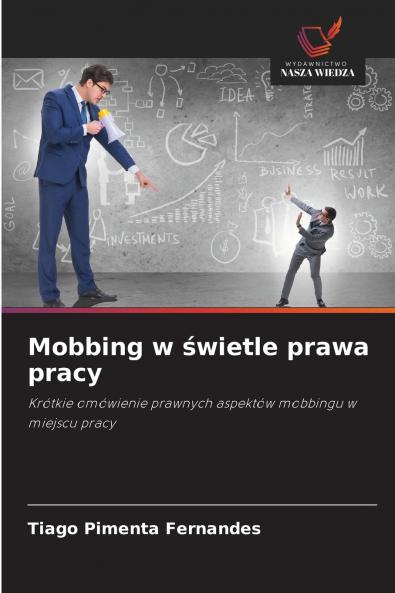 Mobbing w świetle prawa pracy